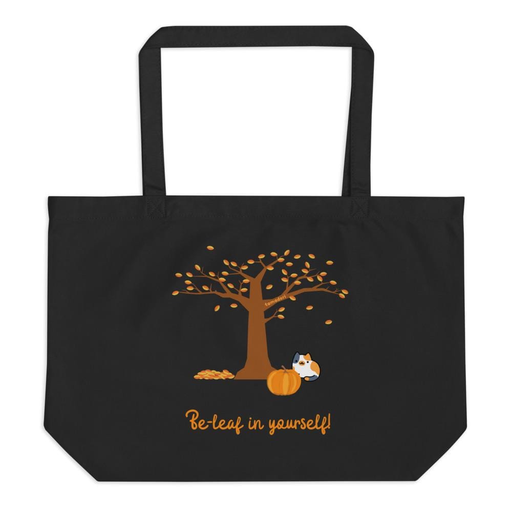Be-leaf in Yourself Tote Bag